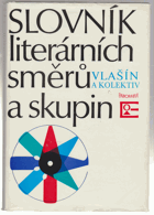 Slovník literárních směrů a skupin BEZ OBÁLKY!