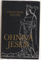 Ohnivá jeseň. Román o královně Kunhutě