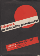 Učebnice praktického porodnictví