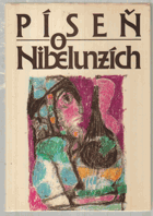 Píseň o Nibelunzích - Nářek nad hrdiny Písně