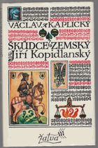Škůdce zemský Jiří Kopidlanský