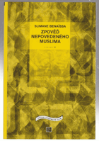 Zpověď nepovedeného muslima