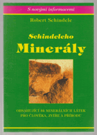 Schindeleho minerály - obsahující 34 minerálních látek pro člověka, zvíře a přírodu
