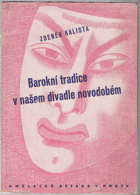Barokní tradice - v našem divadle novodobém.