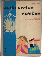 Devět sivých peříček