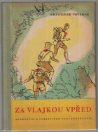 Za vlajkou vpřed - Příručka pro mladé turisty
