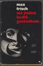 Mé jméno budiž Gantenbein