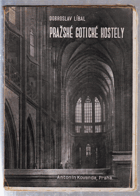 Pražské gotické kostely Josef Sudek
