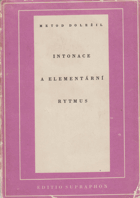 Intonace a elementární rytmus