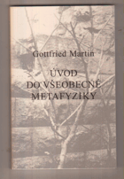 Úvod do všeobecné metafyziky.