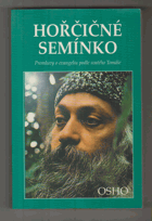Hořčičné semínko - promluvy o evangeliu podle svatého Tomáše