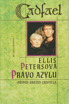 Právo azylu - případ bratra Cadfaela