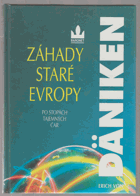 Záhady staré Evropy - po stopách tajemných čar