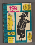136 briliantů