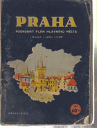 PRAHA - podrobný plán hlavního města