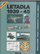Letadla 1939-45 sv. 2, Kapitola 16-30, Stíhací a bombardovací letadla Německa