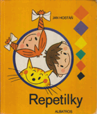 REPETILKY Verše pro nejmenší čtenáře a nečtenáře