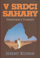 V srdci Sahary - putování s Tuaregy