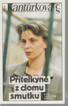 Přítelkyně z domu smutku