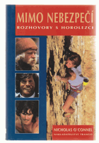 Mimo nebezpečí