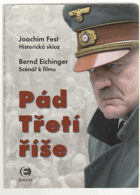 Pád Třetí říše HITLER