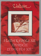 Vláda Karola XII. Storočie Ľudovíta XIV.