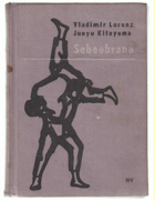 Sebeobrana. Učebnice JUDO JIU-JITSU
