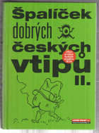 Špalíček dobrých českých vtipů II