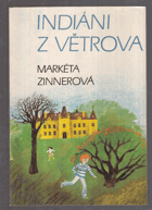 Indiáni z Větrova