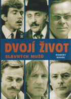 Dvojí život slavných mužů