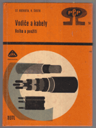 Vodiče a kabely - Volba a použití VČ. PŘÍLOH!