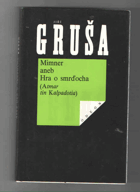 Mimner aneb Hra o smrďocha - Atmar tin Kalpadotia - Zpráva z Kalpadocie