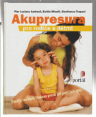Akupresura pro rodiče s dětmi