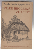 Staré jihočeské chalupy