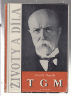 Životy a díla - T.G. Masaryk