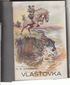 Vlašťovka. Román z doby velkého treku