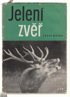 Jelení zvěř - Myslivecký chov