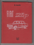 Fiat 125 P - SLOVENSKY !!