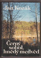 Černý sobol, hnědý medvěd