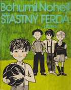 Šťastný Ferda - Pro děti od 7 let