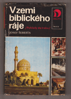 V zemi biblického ráje - Pohledy do Iráku