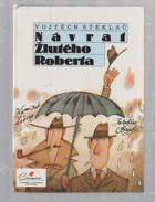 Návrat Žlutého Roberta
