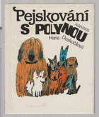 Pejskování s Polynou