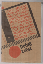 Dobrá zvěst - z cest za poznáním SSSR ve dvacátých a třicátých letech BEZ OBÁLKY!