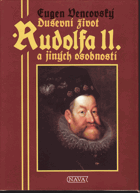 Duševní život Rudolfa II. a jiných osobností