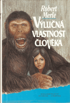 Výlučná vlastnost člověka