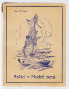 Brášci v Modré zemi