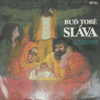 Buď tobě sláva - čtení z Bible kralické - Písně o narození - Velikonoční prozpěvování