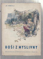 Hoši z myslivny