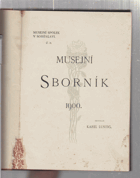 Musejní sborník 1900